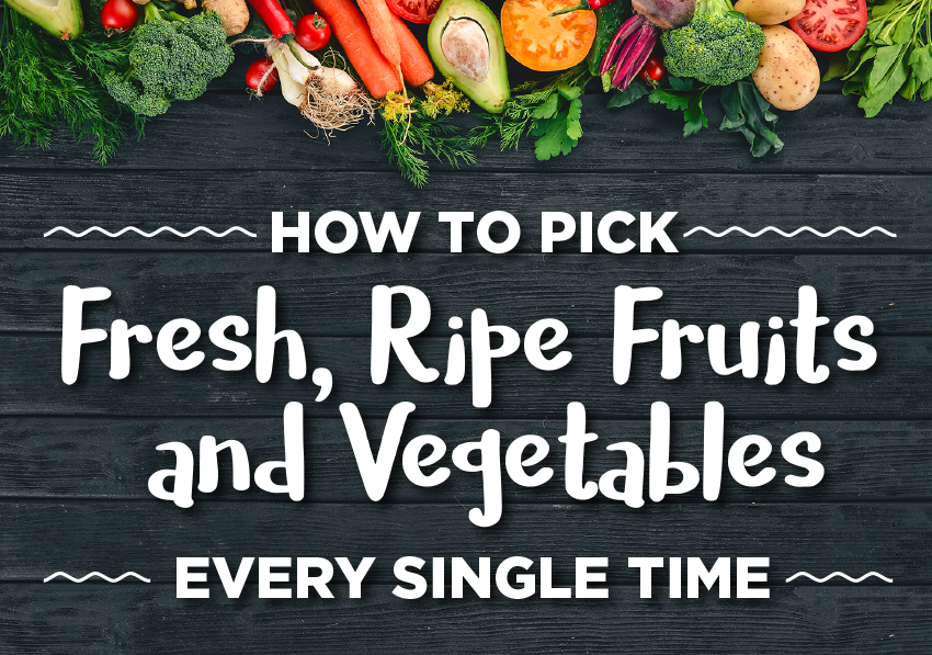 How to Select Ripe Fruit